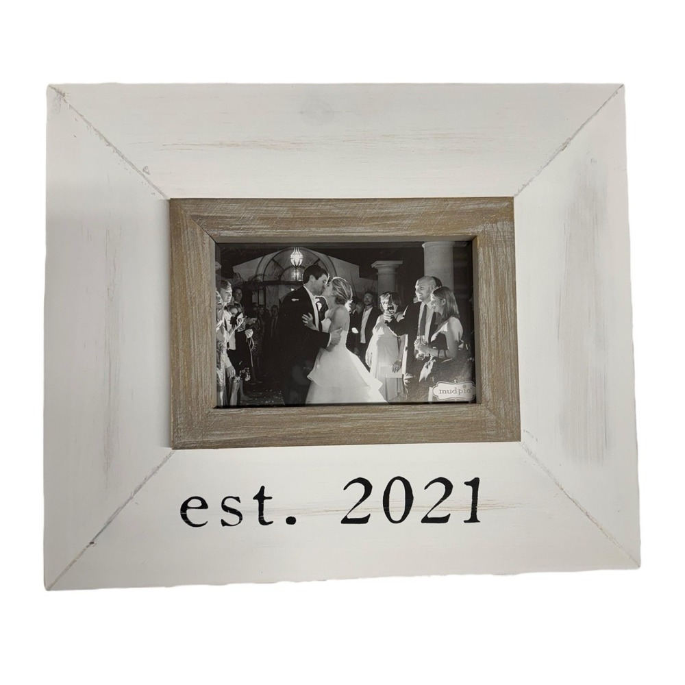 Mud Pie Wedding Collection EST 2021 Wood Photo Frame Holds 4" x 6" Picture WP66Q